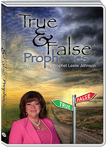 TRUE OR FALSE PROPHECIES-LESLIE JOHNSON